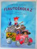 Flauto�kola 2 - U�ebnice hry na sopr�novou zobcovou fl�tnu